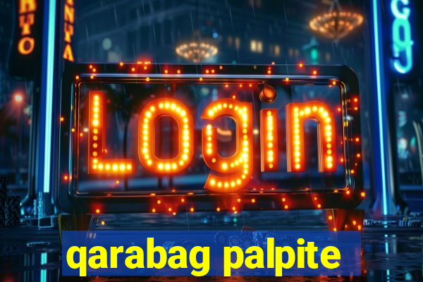 qarabag palpite